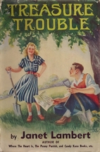 Treasure Trouble by Janet Lambert