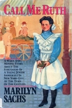 Call Me Ruth by Marilyn Sachs