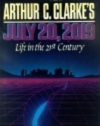 Arthur C. Clarke's July 20, 2019: Life in…