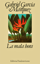 La mala hora by Gabriel García…