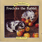 Freckles the Rabbit by Jane Burton