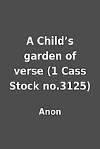 A Child’s garden of verse (1 Cass Stock…