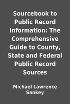 Sourcebook to Public Record Information: The…