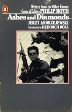 Ashes and Diamonds by Jerzy Andrzejewski