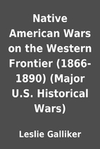 Native American Wars on the Western Frontier…