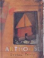 ArtHouse by Graham Percy