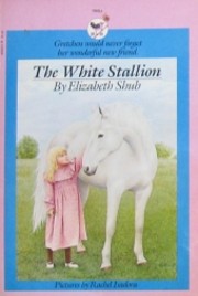 The White Stallion by Elizabeth Shub
