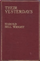 Their Yesterdays by Harold Bell Wright