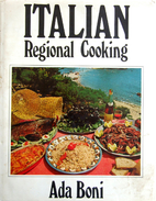 Italian Regional Cooking by Ada Boni