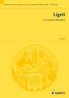 Le Grand Macabre by György Ligeti
