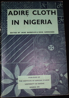 Adire cloth in Nigeria;: The preparation and…