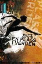 En plass i verden by Mette Newth
