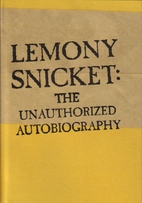 Lemony Snicket: The Unauthorized…