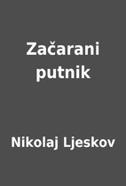 Začarani putnik by Nikolaj Ljeskov