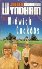 The Midwich Cuckoos by John Wyndham