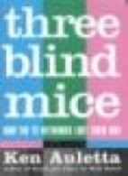 Three Blind Mice: How the TV Networks Lost…