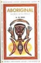 Aboriginal words of Australia by A. W. Reed