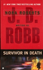 Survivor in Death by J. D. Robb