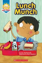 Lunch Munch (Just-Right Leveled Readers) by…