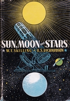 Sun, moon and stars by William T. Skilling
