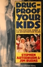Drug-Proof Your Kids: A Prevention Guide &…
