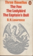 Three Novellas (The Ladybird - The Fox - The…