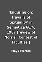 'Enduring on: travails of textuality' in…