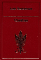 Carabas by Lode Baekelmans