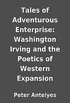 Tales of Adventurous Enterprise: Washington…