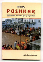 Tirthraj Pushkar by Vipin Behari Goyal