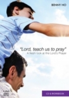 Lord, teach us to pray: A fresh look at…