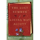 The Lost Summer of Louisa May Alcott by…