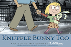 Knuffle Bunny Too: A Case of Mistaken…