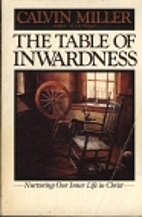 The Table of Inwardness by Calvin Miller