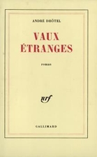 Vaux étranges by André Dhôtel