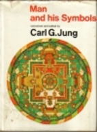 Man and His Symbols. by Carl G. Jung