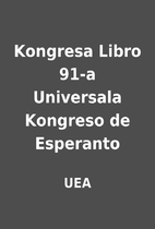 Kongresa Libro 91-a Universala Kongreso de…