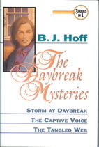 The Daybreak Mysteries by B. J. Hoff