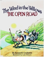 the open road wind in the willows the open road wind in the willows