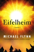Eifelheim by Michael Flynn