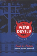 The Wire Devils by Frank L. Packard