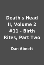 Death's Head II, Volume 2 #11 - Birth Rites,…