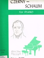 Czerny-Schaum for Piano: Book 1 by Karl…