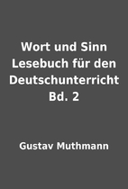 Wort und Sinn Lesebuch für den…