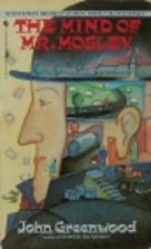 The Mind of Mr. Mosley by John Greenwood