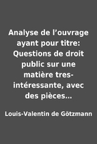 Analyse de l’ouvrage ayant pour titre:…