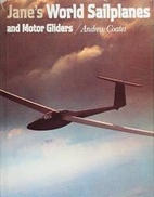 Jane's World Sailplanes and Motor Gliders by…