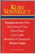 Slaughterhouse-Five ; The Sirens of Titan ;…