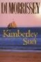 Kimberley Sun by Di Morrissey