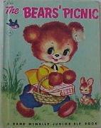 The Bears' Picnic [A Rand McNally Junior Elf…